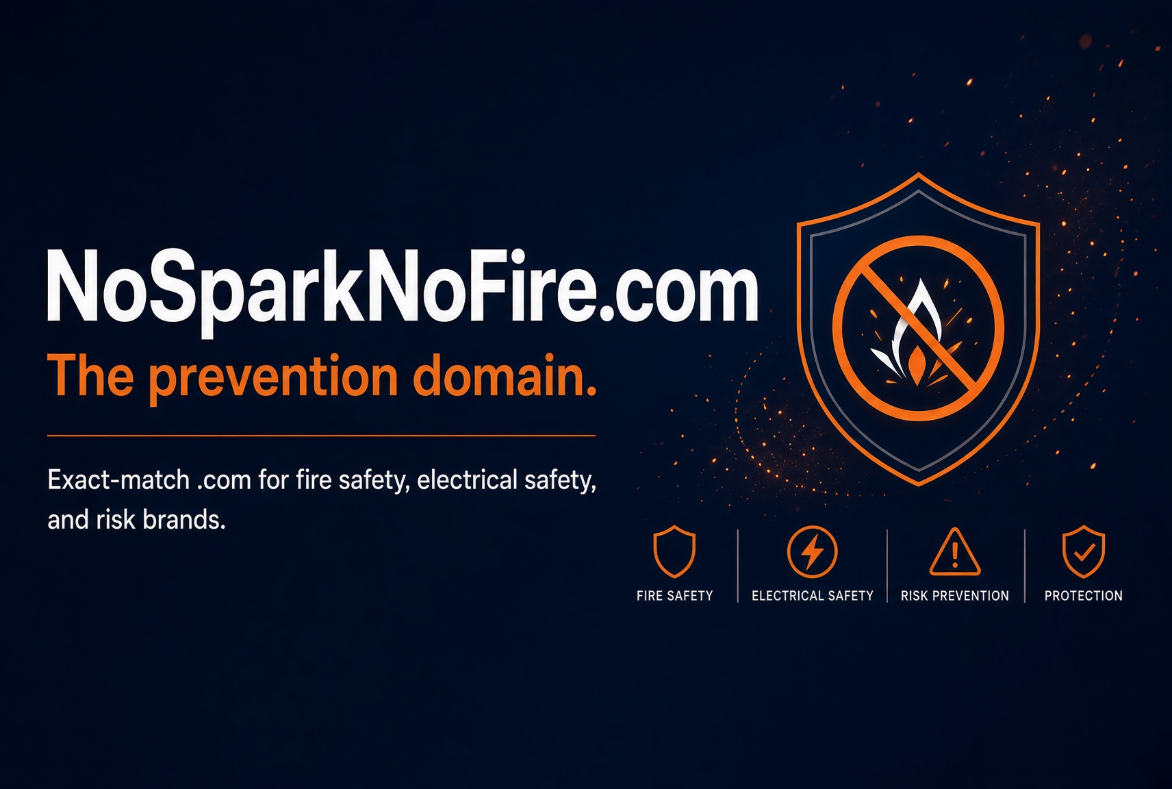 NoSparkNoFire.com, the prevention domain